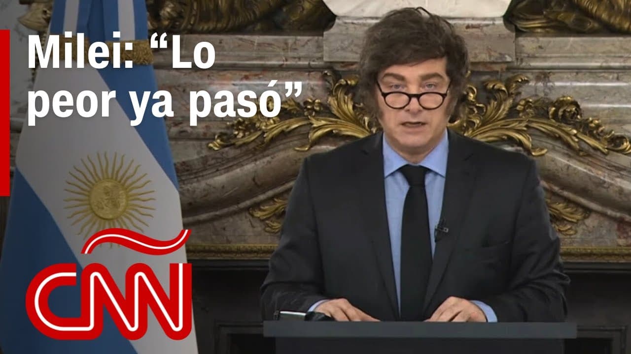 "Lo peor ya pasó": Discurso de Milei en cadena nacional sobre el presupuesto 2026 - YouTube